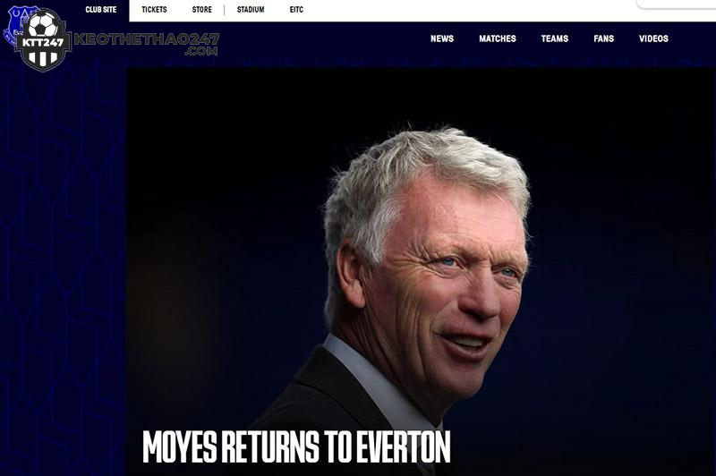 Everton thông báo bổ nhiệm HLV David Moyes.